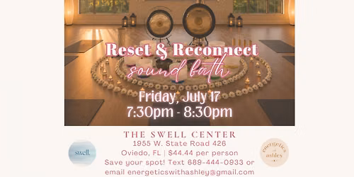 Reset & Reconnect Sound Bath