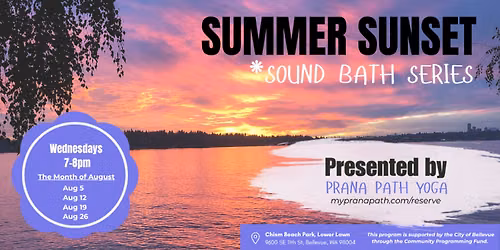 Summer Sunset Sound Bath Series
