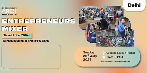 Entrepreneur's Mixer (Delhi)