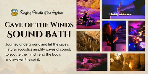 Full Moon Cave of the Winds Sound Bath