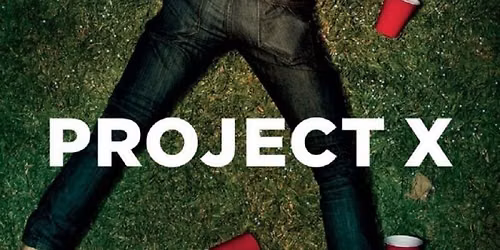 Project X Screening + Disco Party