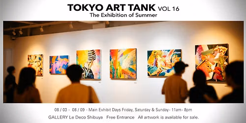 Tokyo Art Tank vol 16. The Summer Exhibition