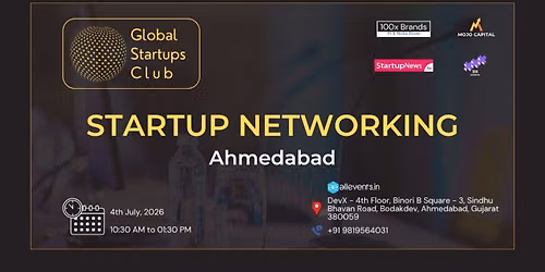 GLOBAL STARTUPS CLUB l STARTUP NETWORKING Ahmedabad 2026