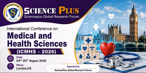 International Conference on Medical and Health Sciences (ICMHS - 2026) 