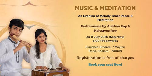 Music & Meditation - A soulful Evening- Kolkata