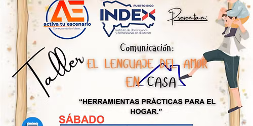 Comunicaci\u00f3n: El Lenguaje del Amor en Casa
