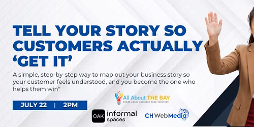Tell Your Story So Customers Actually Get It