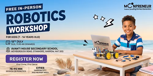 In-person Free Robotics Workshop For Kids at Harrow (7-14yrs)