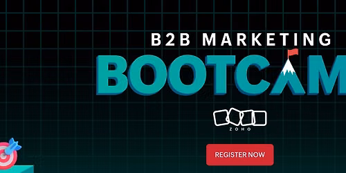 Zoho B2B Marketing Bootcamp - 2026