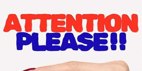 Attention Please