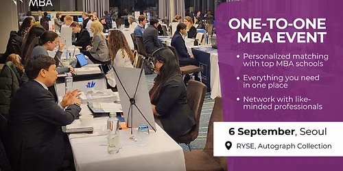 Global Leadership Awaits: Access MBA In-Person Event Returns to Seoul this September