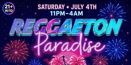 Reggaeton Paradise Rooftop Party \u2013 Lost in Paradise, Queens \u2013 July 4