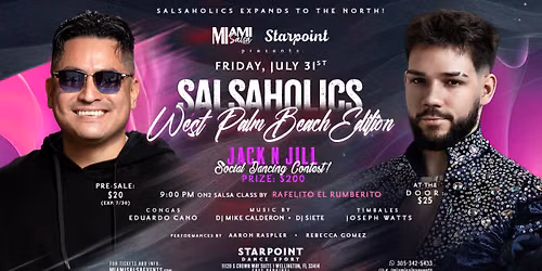 Salsaholics: West Palm Beach Edition at Starpoint!