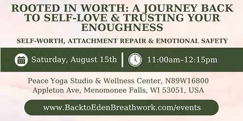Rooted in Worth: A Journey Back to Self-Love & Trusting Your Enoughness