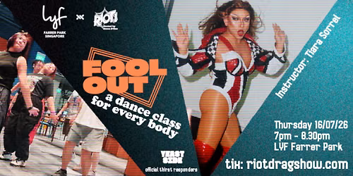 FOOL OUT 16th July