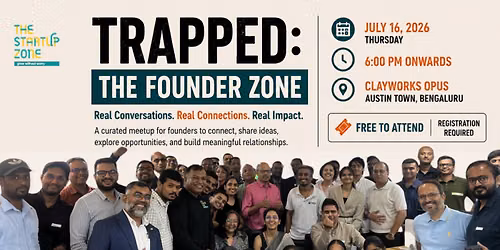Trapped: The Startup Zone