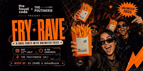 Fry-Rave at The Poutinerie