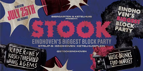 STOOK - Eindhoven's Biggest Blockparty