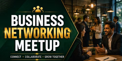 Business Networking Meetup