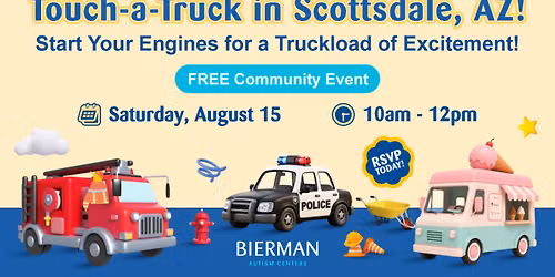 FREE Sensory-Friendly Touch-a-Truck in Scottsdale!