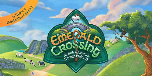 Emerald Crossing: An Irish Adventure - 2026 VBS