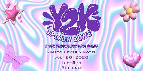 Y2K Splash Zone - A 90's\/2000's Throwback Pool Party!