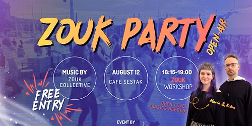 Free Zouk Party and Workshop - Brazilian Zouk - Open Air - in Cafe Sestak
