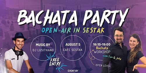 Free Bachata Party and Workshop - Open Air - in Cafe Sestak