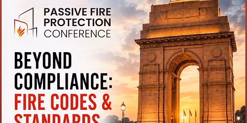 Beyond Compliance :Fire Codes & Standards