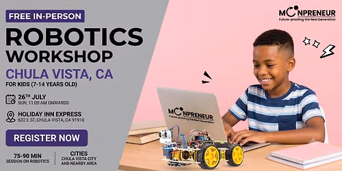 In-person Free Robotics Workshop For Kids at Chula Vista, CA (7-14yrs)