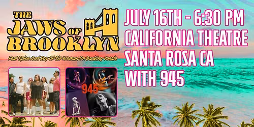 Jaws of Brooklyn - with Opening Act \u201c945"