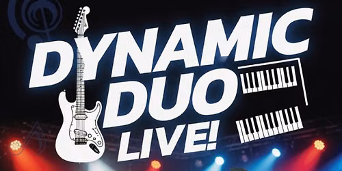 Dynamic Duo - Live Show at Neighbours Pub (West Kelowna)