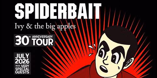 SPIDERBAIT || Ivy & the big apples Tour