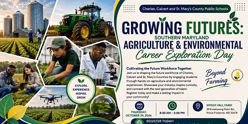 Growing Futures: Southern Maryland Agriculture & Environmental Career Exploration Day