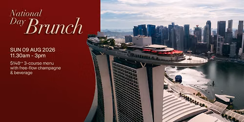 Cheers to National Day Brunch at C\u00c9 LA VI Singapore