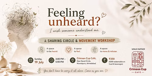 Feeling unheard? A sharing circle and movement workshop