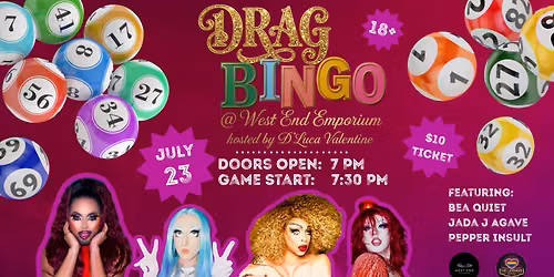 Drag Bingo @ West End Emporium!