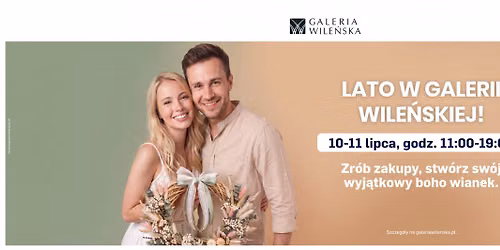 Galeria Wile\u0144ska zaprasza na kreatywne warsztaty plecenia wiank\u00f3w