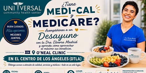 Desayuno y Beneficios de Medi-Cal y Medicare con Universal Community