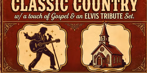 CLASSIC COUNTRY & AN ELVIS TRIBUTE with Glenn Orndorff