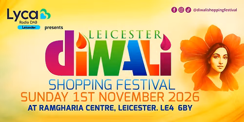 Leicester Diwali Shopping Festival Sunday 1st November 2026
