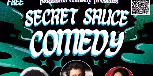 Stand-Up Comedy Show: "Secret Sauce Comedy"