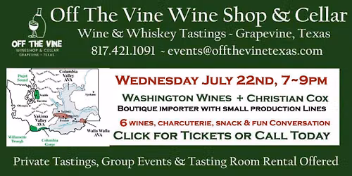 Weds Wine Tasting! - Wines of Washington with Christian Cox -