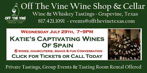 Weds Wine Tasting! - Captivating Wines of Spain ~ Katie Fisher Presenting!