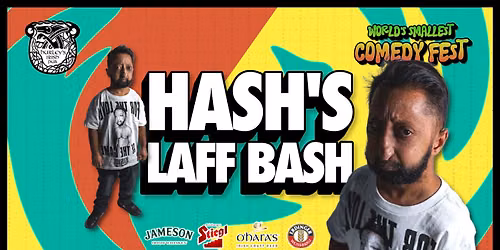 Hash\u2019s Laff Bash - #wscf4