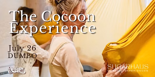 The Cocoon Experience