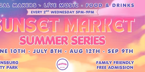 Sunset Market | Summer Series