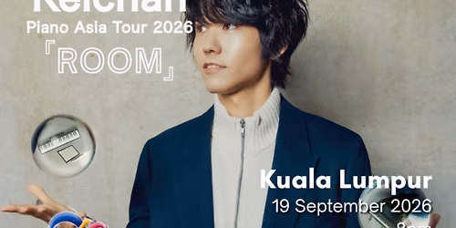 Keichan Piano Asia Tour \u2018ROOM\u2019