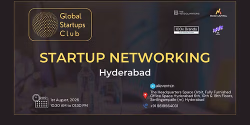 GLOBAL STARTUPS CLUB l STARTUP NETWORKING HYDERABAD 2026