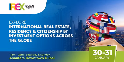 IREX2026, Dubai: International Real Estate & Immigration by Investment Show